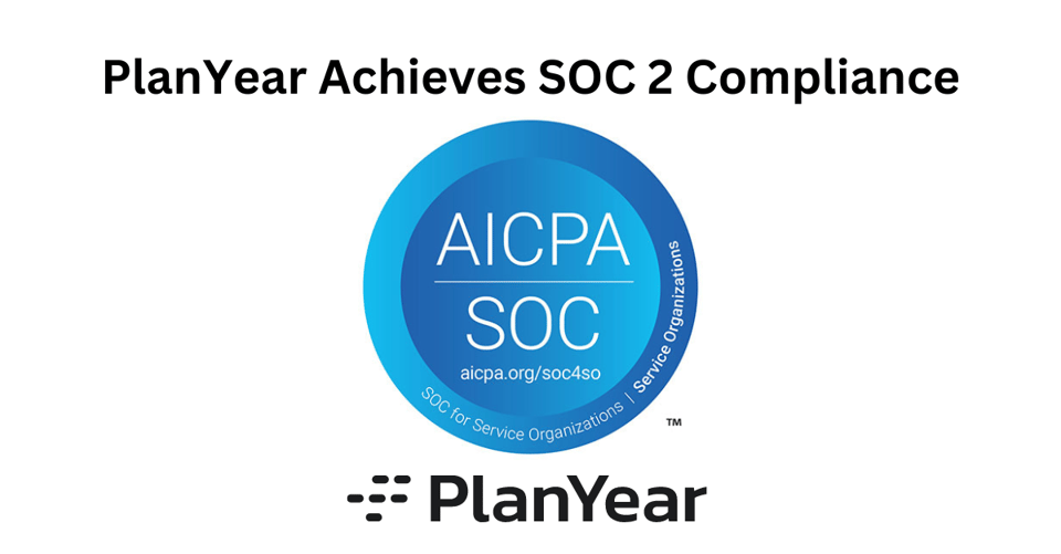 PlanYear Achieves SOC Compliance
