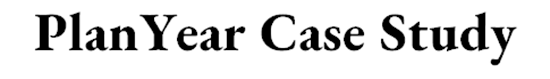 PlanYear Case Study